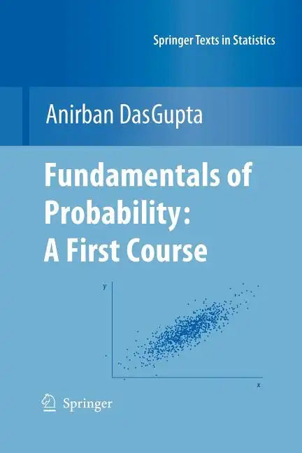 Fundamentals of Probability: A First Course - Paperback