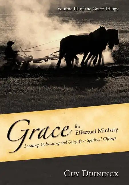 Grace for Effectual Ministry - Hardcover