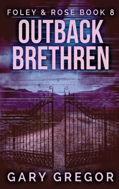 Outback Brethren - Hardcover