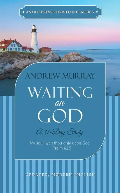 Waiting on God: A 31-Day Study - Paperback