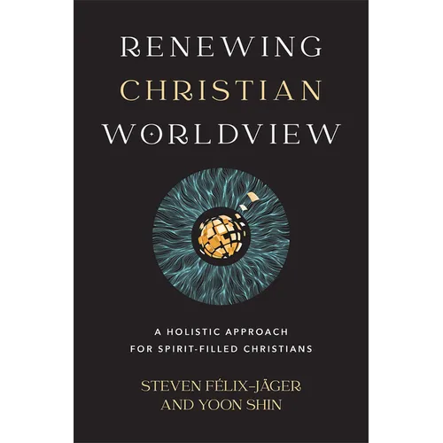 Renewing Christian Worldview - Hardcover