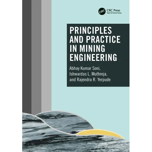 Principles and Practice in Mining Engineering - Paperback