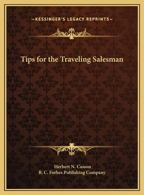 Tips for the Traveling Salesman - Hardcover