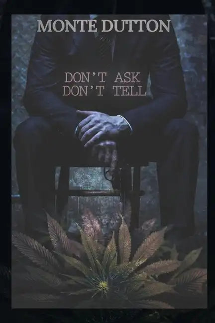 Don't Ask, Don't Tell - Paperback