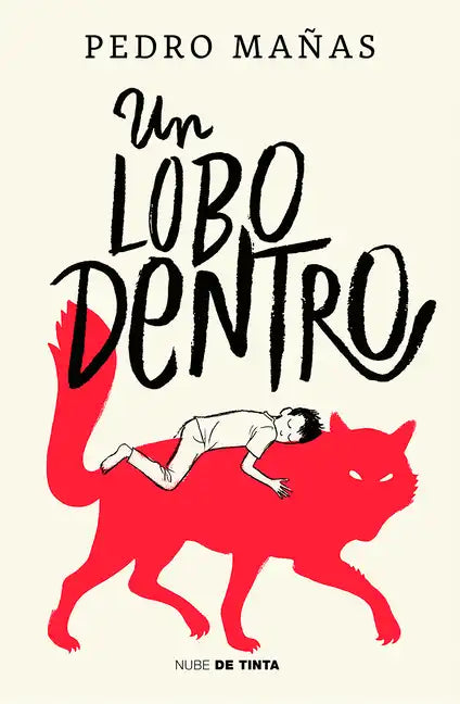 Un Lobo Dentro / The Wolf Inside - Paperback
