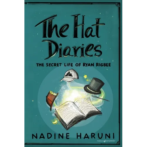 THE HAT DIARIES(TM) The Secret Life of Ryan Rigbee - Paperback