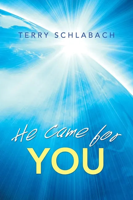 He Came for You - Paperback