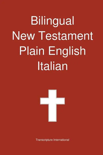 Bilingual New Testament, Plain English - Italian - Paperback
