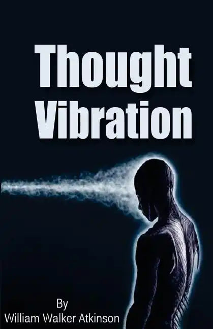 Thought Vibration - Paperback