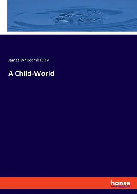 A Child-World - Paperback