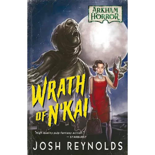 Wrath of N'Kai: An Arkham Horror Novel - Paperback