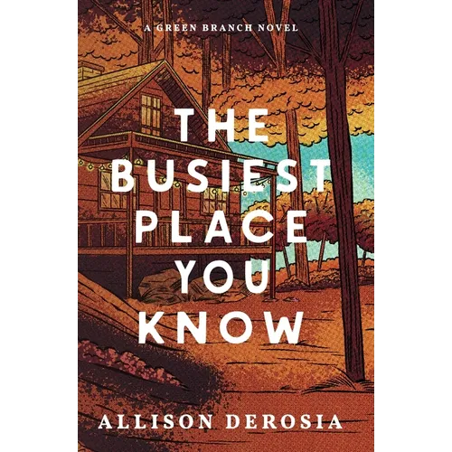 The Busiest Place You Know - Paperback