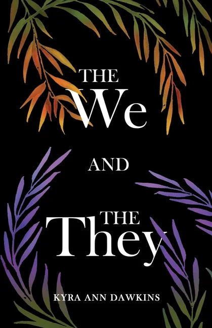 The We and the They - Paperback