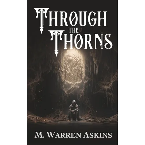 Through the Thorns - Paperback