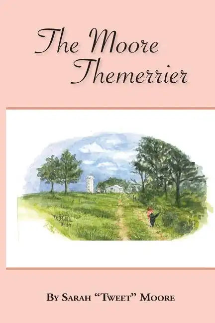 The Moore Themerrier - Paperback