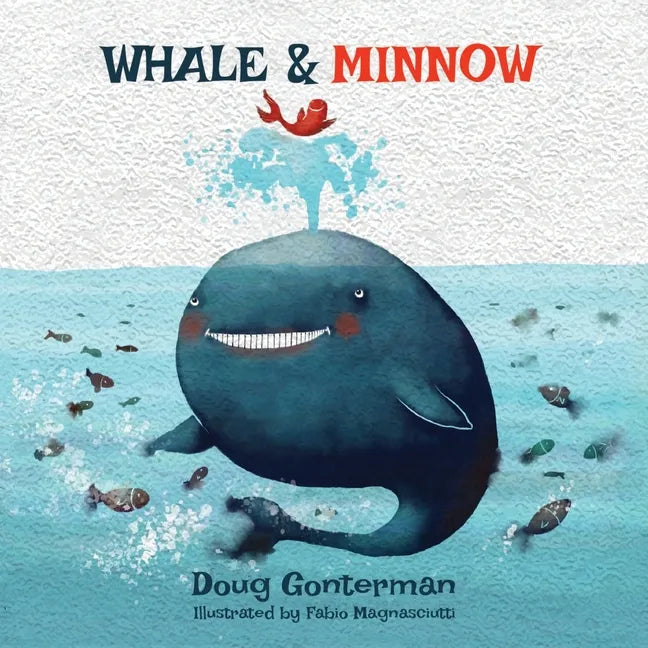 Whale & Minnow - Paperback