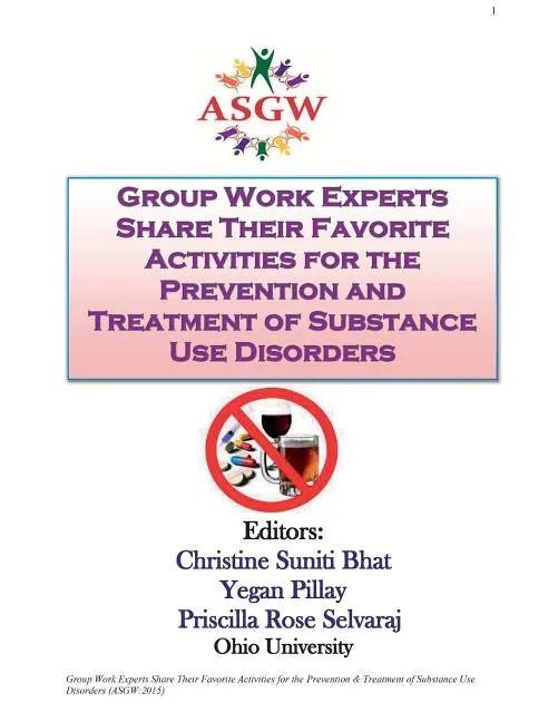 Group Work Experts Share Their Favorite Activities for the Prevention and Treatment of Substance Use Disorders - Paperback