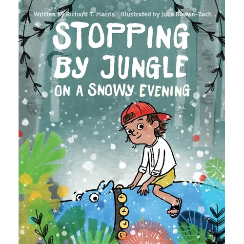 Stopping by Jungle on a Snowy Evening - Hardcover