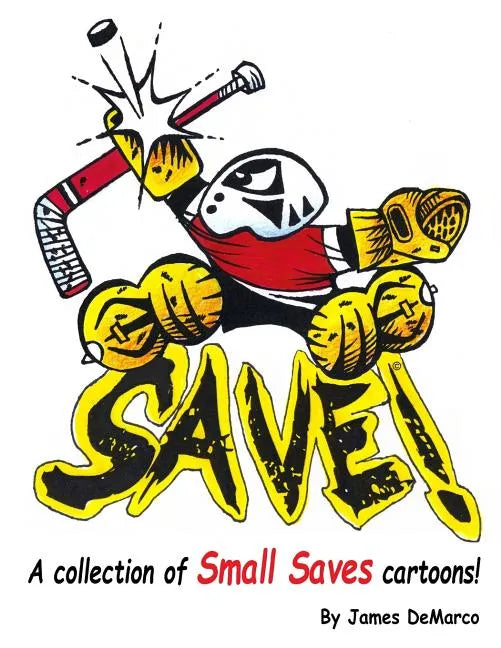 Save!: A Collection of Small Saves Cartoons - Paperback