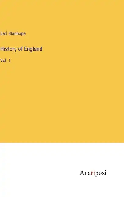 History of England: Vol. 1 - Hardcover