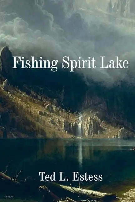 Fishing Spirit Lake - Paperback