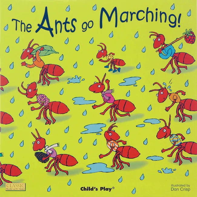 The Ants Go Marching! - Board Book