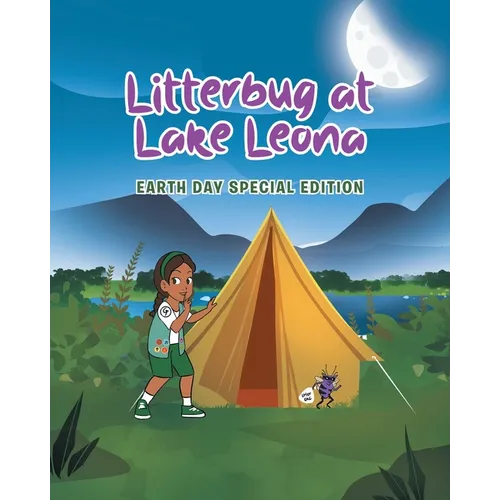 Litterbug at Lake Leona: Earth Day Special Edition - Paperback