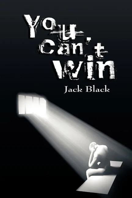 You Can't Win - Paperback