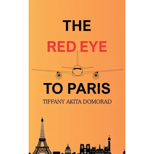 The RedEye to Paris - Hardcover