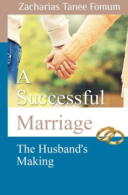 A Successful Marriage: The Husband's Making - Paperback