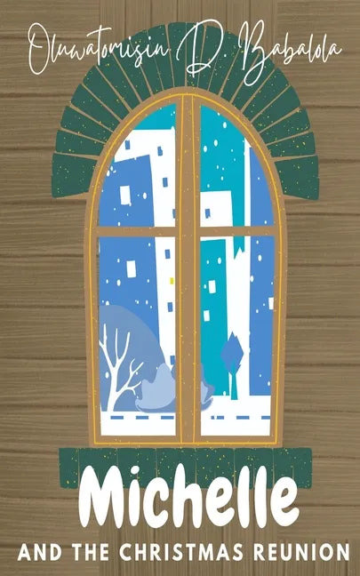 Michelle And The Christmas Reunion - Paperback