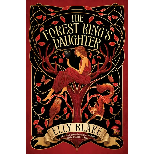 The Forest King's Daughter - Hardcover