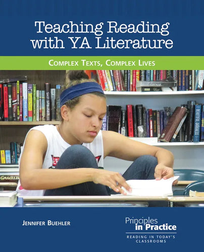 Teaching Reading with YA Literature: Complex Texts, Complex Lives - Paperback