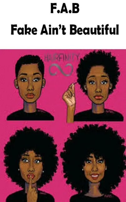 F.A.B. Fake Ain't Beautiful - Paperback