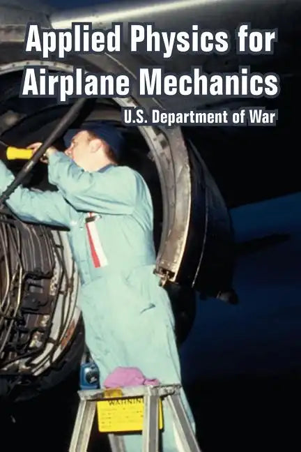 Applied Physics for Airplane Mechanics - Paperback