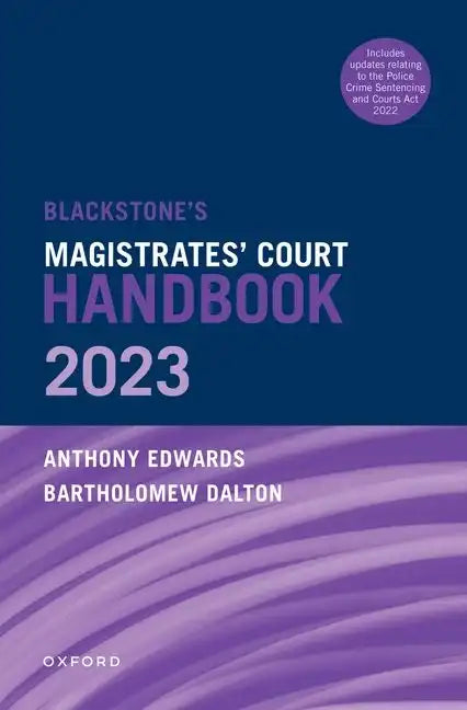 Blackstone's Magistrates' Court Handbook 2023 - Paperback