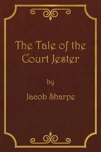 The Tale of the Court Jester - Paperback