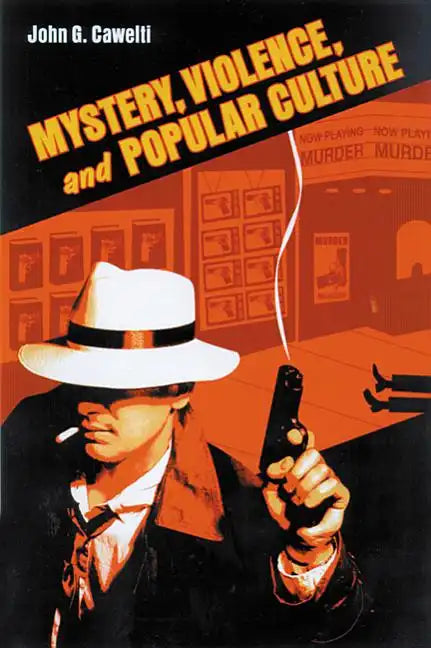 Mystery, Violence, and Popular Culture - Paperback