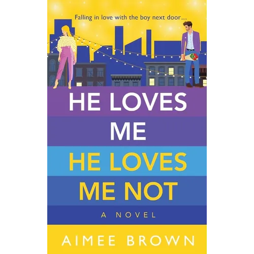 He Loves Me He Loves Me Not - Hardcover