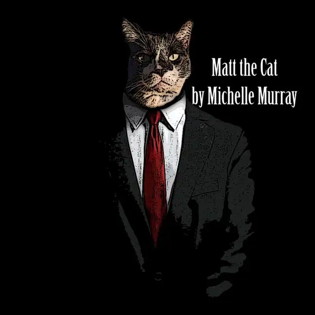 Matt the Cat - Paperback