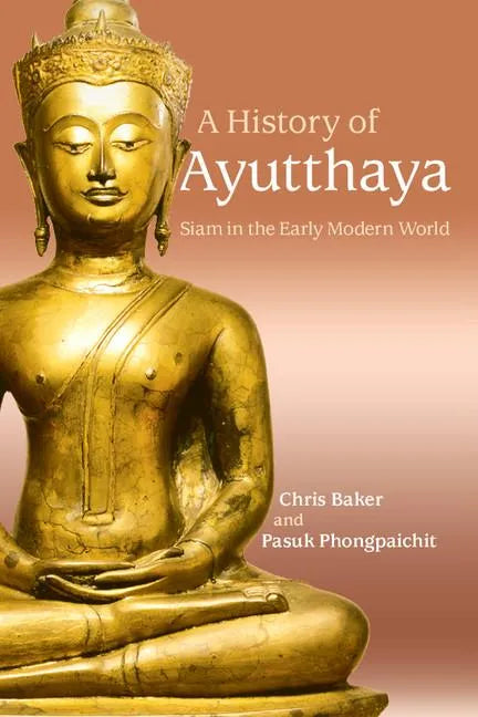 A History of Ayutthaya - Paperback