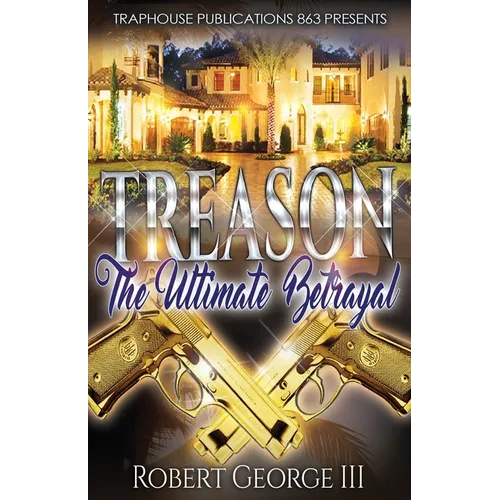 Treason: The Ultimate Betrayl - Paperback