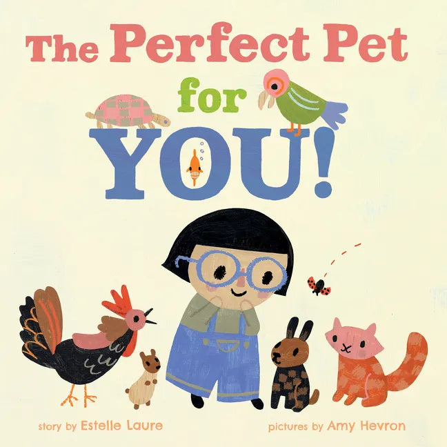 The Perfect Pet for You! - Hardcover