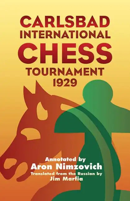 Carlsbad International Chess Tournament 1929 - Paperback