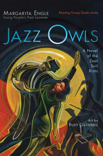 Jazz Owls: A Novel of the Zoot Suit Riots - Paperback