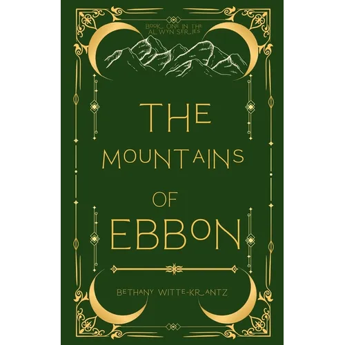 The Mountains of Ebbon - Paperback