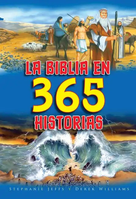 La Biblia en 365 Historias - Hardcover