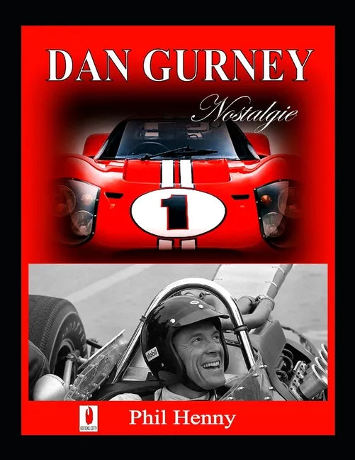 Dan Gurney: Nostalgie - Paperback