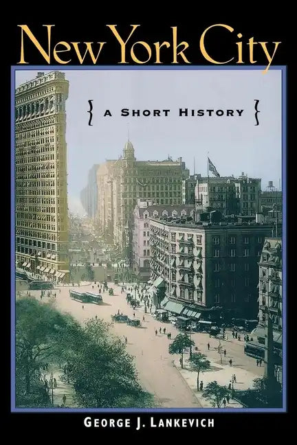 New York City: A Short History - Paperback