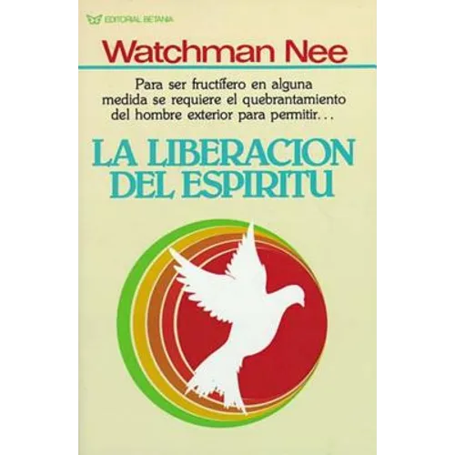La Liberación del Espíritu - Paperback